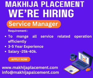 Urgent Hiring Service Manager Job in Noida